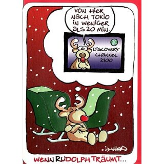 Witzige Weihnachtskarte Rudolph Rentier träumt vom Discovery Channel 2100