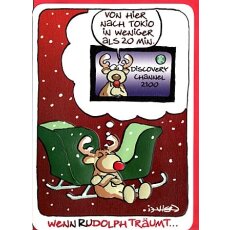 Witzige Weihnachtskarte Rudolph Rentier träumt vom...