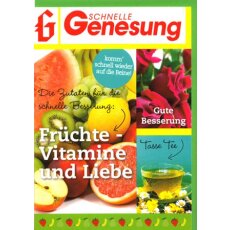 Genesungskarte Früchte Vitamine Liebe - Komm schnell...