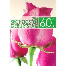 A4 XXL Geburtstagskarte zum Sechzigsten 60. Rosen pink