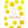 A4 XXL Geburtstagskarte Smileys Alles Gute gelb orange